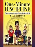 One-Minute Discipline : Classroom Management Strategies That Work