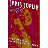 Buried Alive: The Biography of Janis Joplin
