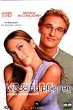 Wedding Planner - Verliebt, verlobt, verplant