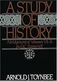 A Study of History: Abridgement of Volumes VII-X (Study of History)