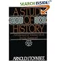 A Study of History: Abridgement of Volumes VII-X (Study of History)