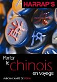 Revue Chambers Harrap Pub. Ltd  / Parler le chinois en voyage