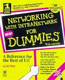 Networking with Intranetware for Dummies (For Dummies)