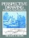 Perspective Drawing: A Step-by-Step Handbook