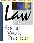 Law in Social Work Practice (The Nelson-Hall Series in Social Welfare)