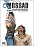 Mossad Op�rations sp�ciales, Tome 2 : L'otage de Damas