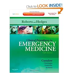 Clinical Procedures in Emergency Medicine: Expert Consult - Online and Print (Roberts,... by James R. Roberts MD and Jerris R. Hedges MD  MS