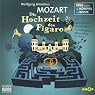 H&ouml;rbuch Die Hochzeit des Figaro (Oper erzählt als Hörspiel mit Musik)