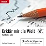 H&ouml;rbuch Erklär mir die Welt (F.A.Z.-Dossier)