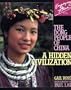 The Dong People of China: A Hidden Civilization (Enjoying Asia)