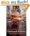 The Infernal Devices 3: Clockwork Princess