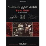 volkswagen military vehicles of the third reich an illustrated history
