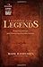 Lessons from Legends: Powerful Life Principles from Thirteen Compelling Bible Characters