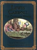 Complete Lewis Carroll (Collectors Library)