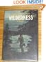 Wilderness: A novel