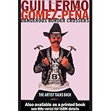 dangerous border crossers