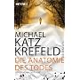 Die Anatomie des Todes: Roman