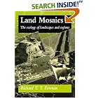 Click here to buy Land Mosaics: The Ecology of Landscapes and Regions by  Richard T. T. Forman and Edward O. Wilson.