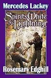 Spirits White as Lightning