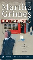 The Old Wine Shades (Richard Jury Novels)