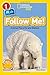 National Geographic Readers: Follow Me: Animal Parents and Babies