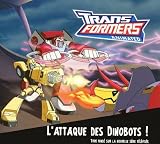Transformers : L'attaque des dinobots !