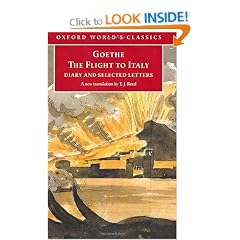 The Flight to Italy, Diary and Selected Letters (Oxford World's Classics)