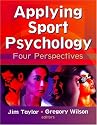 Applying Sport Psychology: Four Perspectives