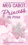 The Princess Diaries, Volume V: Princess in Pink