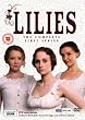 Lilies : Complete BBC Series 1 [2007] [DVD]