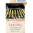 A Continent for the Taking: The Tragedy and Hope of Africa by Howard W. French