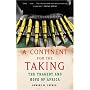 A Continent for the Taking: The Tragedy and Hope of Africa