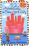 52 Adventures in New York City (52 Series)