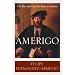 Amerigo: The Man Who Gave His Name to America