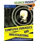 Click here to buy Computer Forensics and Investigations by  Bill Nelson, Amelia Phillips, Frank Enfinger, and Chris Steuart.