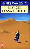 Le Siecle des sauterelles