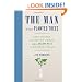 The Man Who Planted Trees: Lost Groves, Champion Trees, and an Urgent Plan to Save the Planet