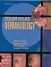 Color Atlas of Dermatology by Jeffery P. Callen ISBN 0721682561