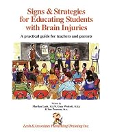Signs and Strategies for Educating Students with Brain Injuries