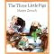 Fractured and Not-So-Fractured Three Little Pigs