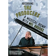 Recording "The Producers" - A Musical Romp with Mel Brooks