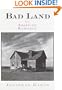 Bad Land: An American Romance