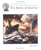 The Battle of Midway (Cornerstones of Freedom)