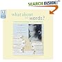 What about the Words - Creative journaling for scrapbookers (Memory Makers)