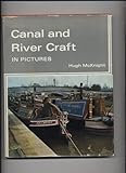 Canal and river craft in pictures