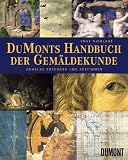 DuMonts Handbuch der Gem&auml;ldekunde