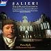 Salieri: The 2 Piano Concertos etc.