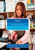 Maths & English for retail : graduated exercises and practice exam