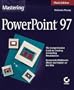 Mastering PowerPoint 97