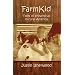 Farm Kid: Tales of Growing Up in Rural America